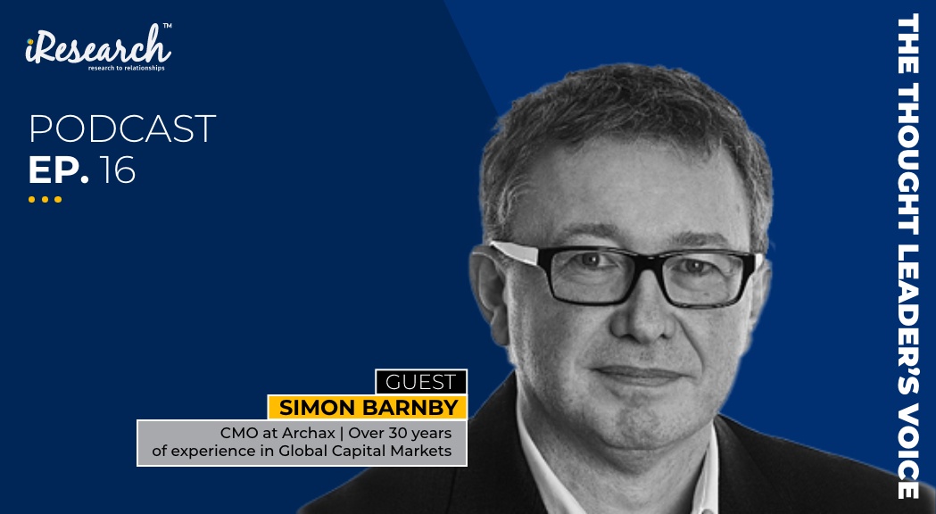 Ep16 Tailoring your B2B Integrated Marketing Strategy for FinTech - Thought leaders voice podcasts